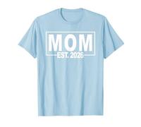 Boy MOM 2026 to Be Cadeaux Première Fois Garçon Maman Nouvelle Mère 2026 T-Shirt