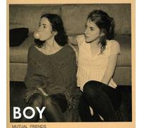 BOY - Mutual Friends [Import]