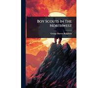 Boy Scouts In The Northwest