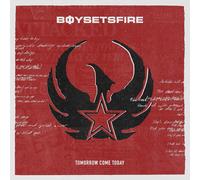Boy Sets Fire Tomorrow Come Today Explicit Lyrics (Vinyl)