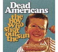 Boy Who Shot Out The Sun