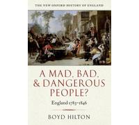 Boyd Hilton A Mad, Bad, and Dangerous People? (Poche)