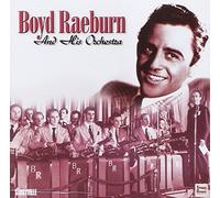 Boyd Raeburn & His Orchestra - 1945-46 Boyd Raeburn & His Orc