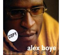 Boye,Alex - Too Long [Import]