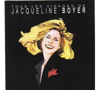 Boyer Jacqueline "Tous Les Visages De..." (Chateigner 2002)