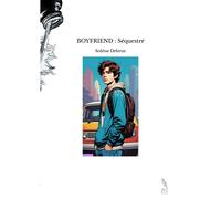 Boyfriend : Séquestré