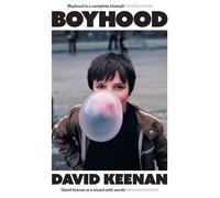 Boyhood 'A complete triumph' Irvine Welsh - David Keenan - White Rabbit - ebook (ePub) - Livre