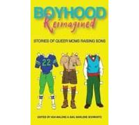 Boyhood Reimagined: Stories Of Queer Moms Raising Sons
