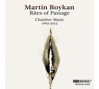 MARTIN BOYKAN: RITES OF PASSAGE