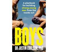 Boys: A guide to raising boys to be confident, resilient and caring, from expert star on Channel 9's Parental Guidance - Justin Coulson - ABC Books - ebook (ePub) - Livre
