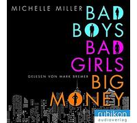 Boys, Bad Girls.