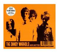 The Dandy Warhols - Boys Better 3 Songs