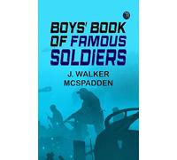 Boys' Book of Famous Soldiers