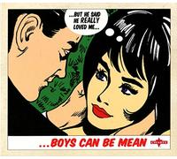 Boys Can Be Mean