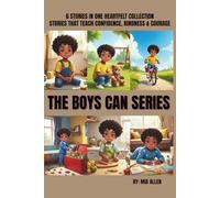 Boys Can Series: Inspiring Stories That Teach Kindness, Confidence, and Character (6-Book Collection): A Heartwarming Children’s Book Set Encouraging ... Play, Lead, and Dream with Love and Integrity
