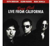 Boys Club Live From California - Keith Emerson/ Glenn Hughes Thing / Marc