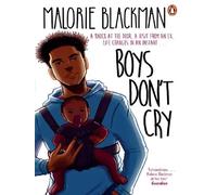 Malorie Blackman – Boys don't cry – Poche – Corgi