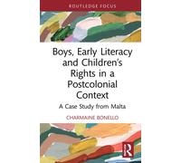 Boys, Early Literacy And Children's Rights In A Postcolonial Context
