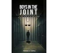 Boys in the Joint: A view of life in an Ohio prison