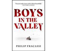 Boys in the Valley - Philip Fracassi - Little Brown Book Group - Livre en Anglais - Paperback Philip FracassiPhilip Fracassi (Auteur)