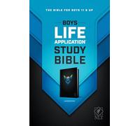 Boys Life Application Study Bible: New Living Translation