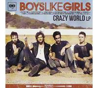 BOYS LIKE GIRLS - Crazy World [Import allemand]