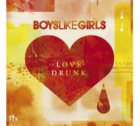 BOYS LIKE GIRLS - Love Drunk +1 [Ltd.Edition]