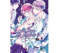BOY'S LOVE À mon tour de pleurer tome 2