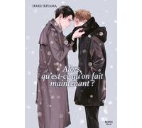 BOY'S LOVE Alors, qu'est-ce qu'on fait maintenant ?