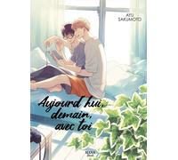 BOY'S LOVE Aujourd'hui, demain, avec toi