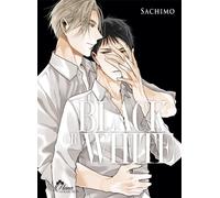 BOY'S LOVE Black or white tome 3