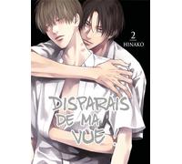 BOY'S LOVE Disparais de ma vue ! tome 2