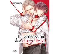 BOY'S LOVE La concession d'un oméga brisé