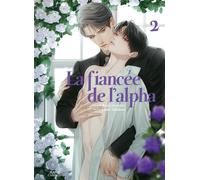 Boy's Love La fiancée de l'alpha tome 2