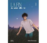 BOY'S LOVE La fin du monde avec toi tome 1