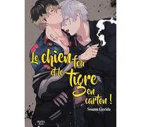 BOY'S LOVE Le chien fou et le tigre en carton