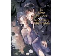 Boy's Love Le dieu faucon et le sacrifice tome 1