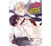 BOY'S LOVE Le fantôme sadique tome 1