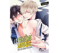 BOY'S LOVE Le fantôme sadique tome 2