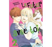 BOY'S LOVE Le futur avec toi tome 2