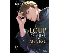 BOY'S LOVE Le loup déguisé en agneau tome 2