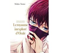 BOY'S LOVE Le royaume inexploré d'Oraïe