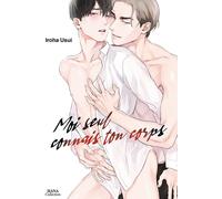 BOY'S LOVE Moi seul connais ton corps