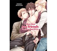 Boy's Love - More than sex friends but less than lover