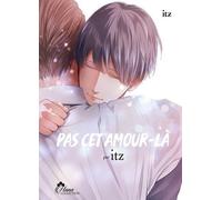 BOY'S LOVE Pas cet amour-là