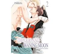 BOY'S LOVE The dog and waning moon : la passion du ring tome 2