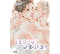 BOY'S LOVE The dog and waning moon : la passion du ring tome 3