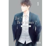Boy's Love Toi ? Tu m'aimes ? tome 1