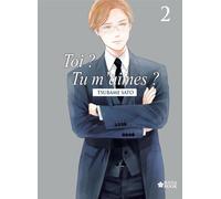 Boy's Love Toi ? Tu m'aimes ? tome 2