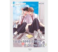 Boy's Love Tu passes chez moi, ce soir ? tome 2